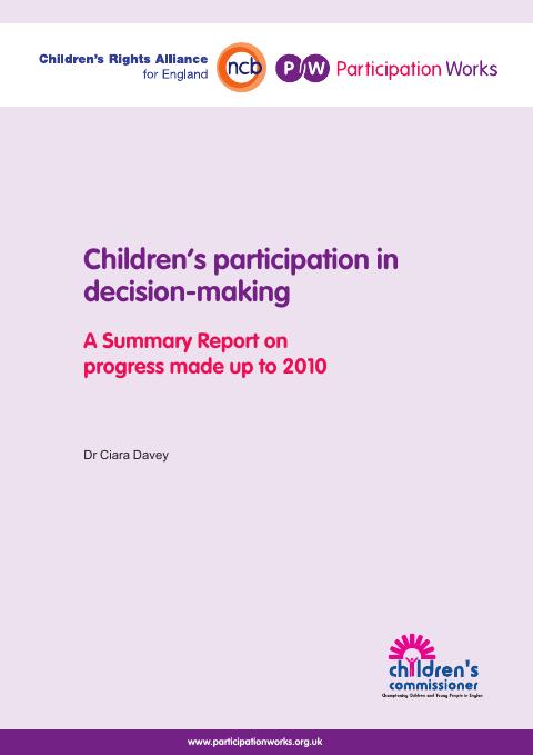 Cover of Children's Participation in Decision-making: A Summary Report on progress made up to 2010